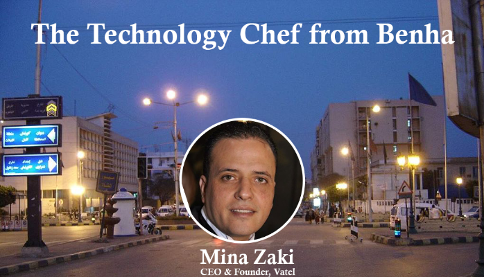 VaTel: How The Technology Chef from Benha sees power in the suburbs, niches and custom-made.